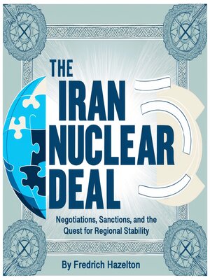 cover image of The Iran Nuclear Deal